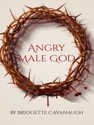 cover image of Angry Male God